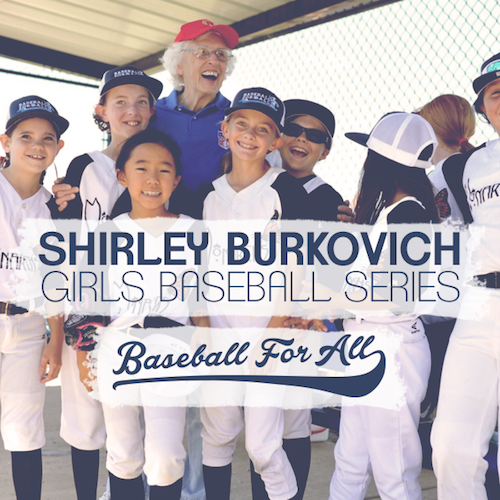 Shirley Burkovich Baseball For All Tournament